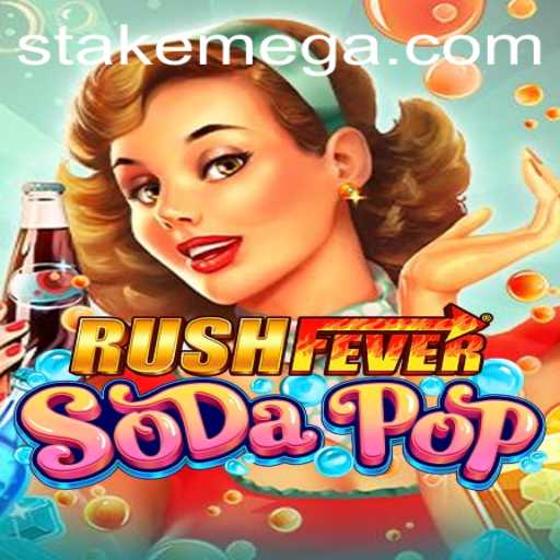 Immerse Yourself in the Thrill of RushFeverSodaPop